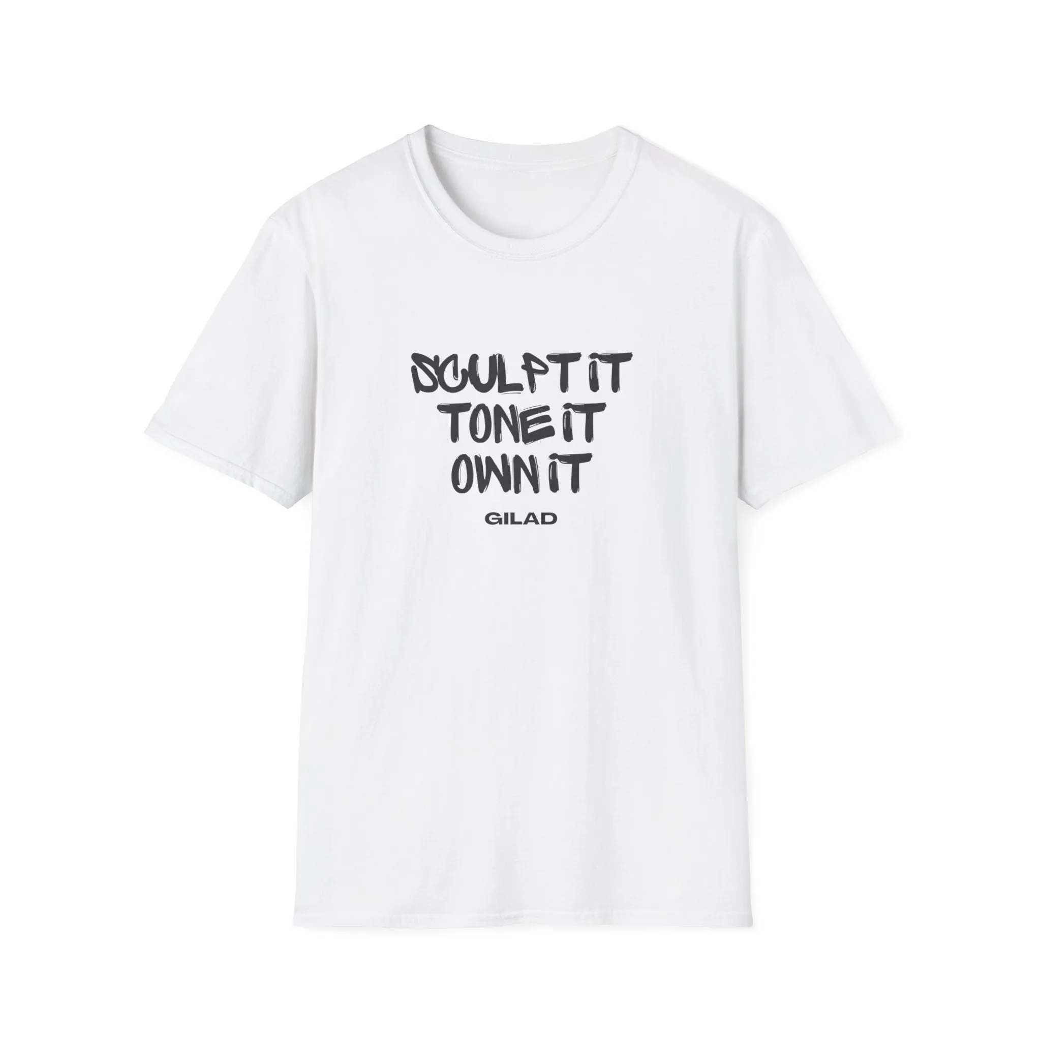 Sculpt It, Tone It, Own It | Unisex Softstyle T-Shirt