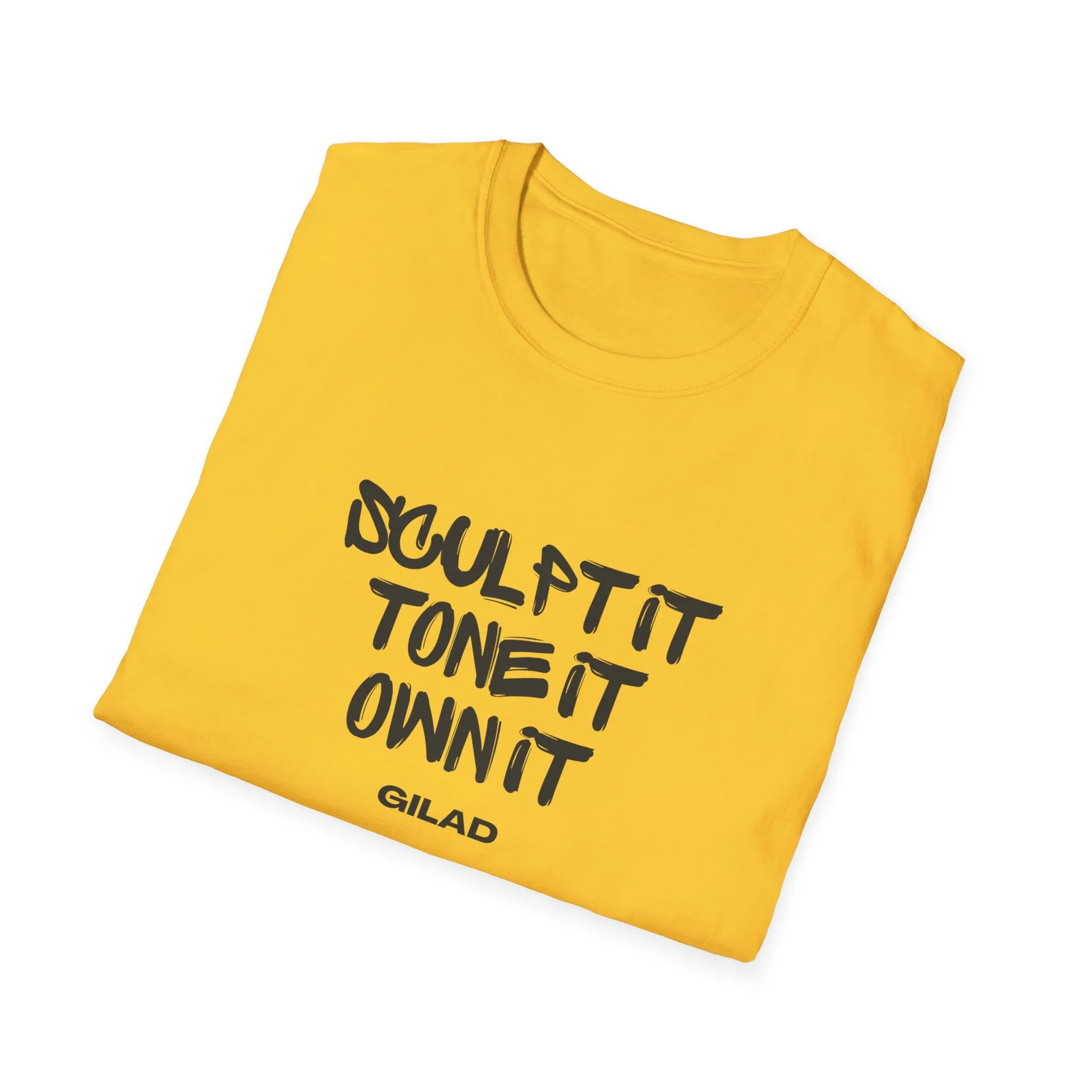Sculpt It, Tone It, Own It | Unisex Softstyle T-Shirt