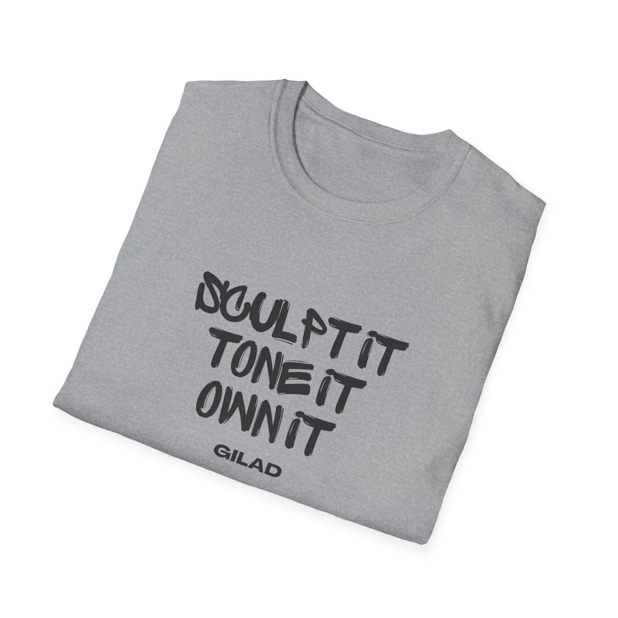 Sculpt It, Tone It, Own It | Unisex Softstyle T-Shirt